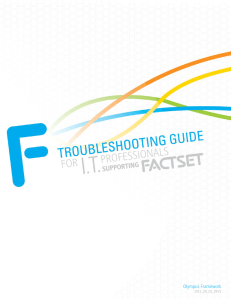 Troubleshooting Guide - FactSet Research Systems