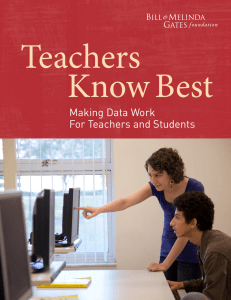 Teachers Know Best: Making Data Work for Teachers and Students