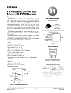 CAT4101 - 1 A Constant-Current LED Driver