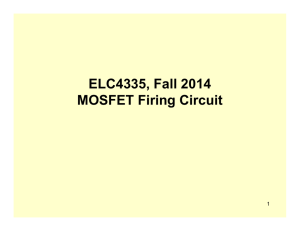 ELC4335, Fall 2014 MOSFET Firing Circuit