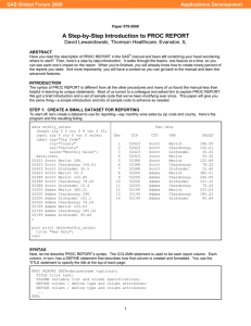 079-2008: A Step-by-Step Introduction to PROC REPORT