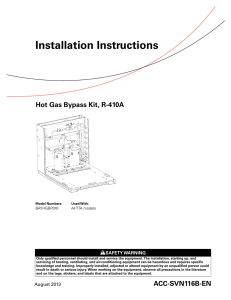 Odyssey Hot Gas Bypass Kit, R-410A / Installation