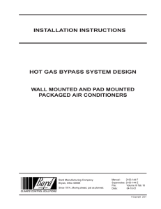 INSTALLATION INSTRUCTIONS HOT GAS BYPASS SYSTEM