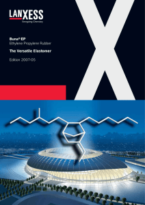 Buna® EP Ethylene Propylene Rubber The Versatile Elastomer