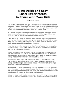 Nine Quick and Easy Laser Experiments to Share with Your Kids