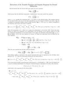 Derivation of the Transfer Function and Impulse Response for