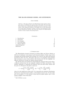 THE BLACK-SCHOLES MODEL AND EXTENSIONS Contents 1