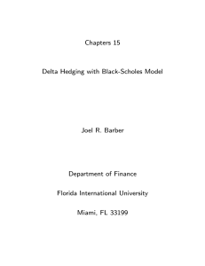 Chapters 15 Delta Hedging with Black