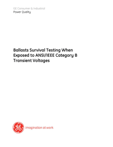 Ballasts Survival Testing When Exposed to ANSI/IEEE Category B