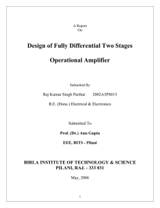 Design of Fully Differential Two Stages Operational Amplifier