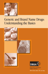 Generic and Brand Name Drugs: Understanding the Basics