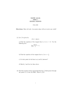 MATH 124-23: TEST 1 EXTRA POINTS Directions: Show all work