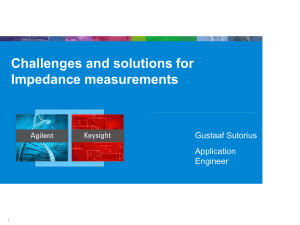 Challenges and solutions for Impedance measurements
