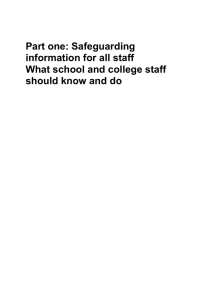 Part one: Safeguarding information for all staff What school and