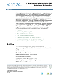 Simultaneous Switching Noise (SSN) Analysis and Optimizations