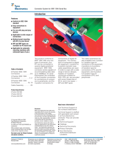 Connector System for IEEE 1394 Serial Bus