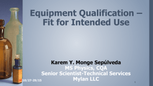 Equipment Qualification – Fit for Intended Use
