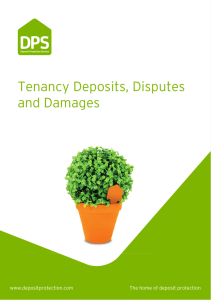 A guide to tenancy deposits, disputes and damages.