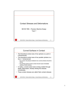 Contact Stresses and Deformations Curved Surfaces in Contact