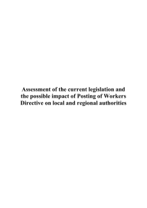 Assessment of the current legislation and the possible