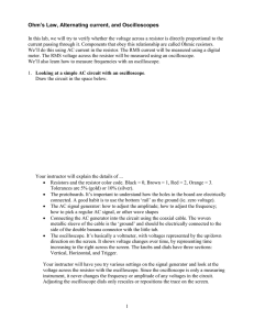 The Oscilloscope, the Voltmeter, and Resistors