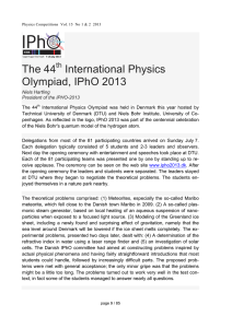 The 44 International Physics Olympiad, IPhO 2013