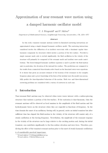 Approximation of near-resonant wave motion using a damped