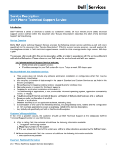 Service Description: 24x7 Phone Technical Support Service