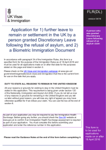 Application for 1) further leave to remain or settlement in the