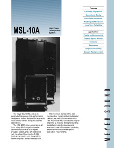 MSL-10A High Power Loudspeaker System The Meyer Sound MSL