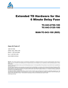 TC-043 Extended TD Hardware for the 6 Minute Delay Fuse