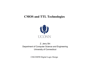 CMOS and TTL Technologies - University of Connecticut