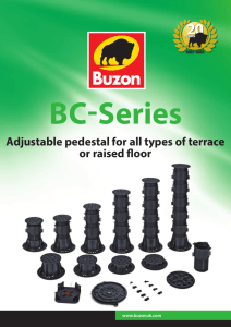 Adjustable Pedestal For All Types of Terrace or Raised Floor: BC