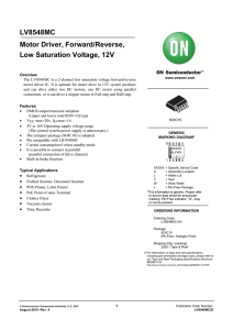 Motor Driver, Forward/Reverse, Low Saturation Voltage, 12V