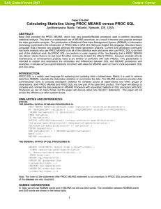 072-2007: Calculating Statistics Using PROC MEANS versus PROC SQL