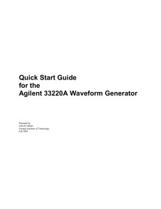 Quick Start Guide for the Agilent 33220A Waveform Generator