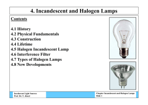 4. Incandescent and Halogen Lamps