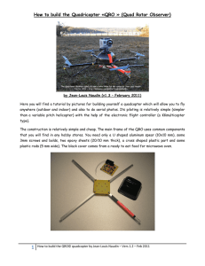 How to build the Quadricopter «QRO » (Quad Rotor Observer)