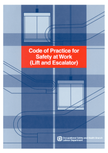Code of Practice for Safety at Work (Lift and Escalator)