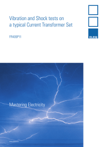 Vibration and Shock tests on a typical Current Transformer Set