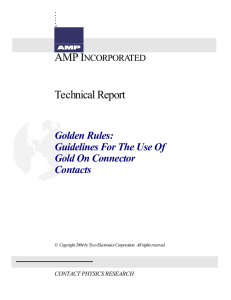 Golden Rules: Guidelines for The Use of Gold on Connector Contacts
