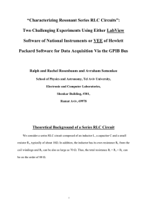 “Characterizing Resonant Series RLC Circuits”: Two Challenging