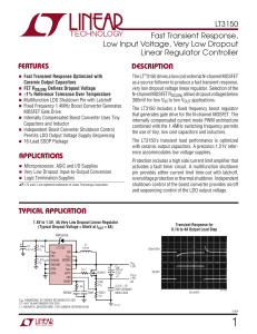 LT3150 - Fast Transient Response, Low Input Voltage, Very Low