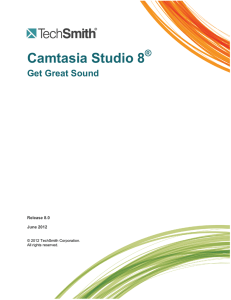 Get Great Sound with Camtasia Studio 8