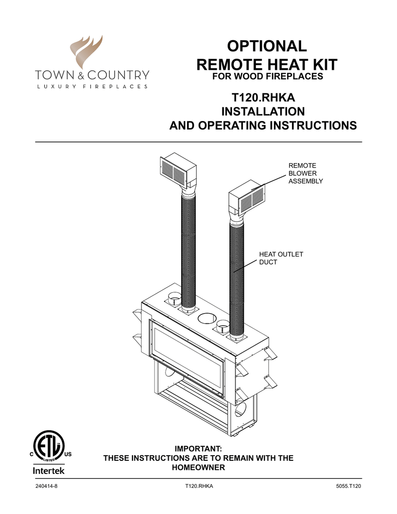 Optional Remote Heat Kit Town And Country Fireplaces