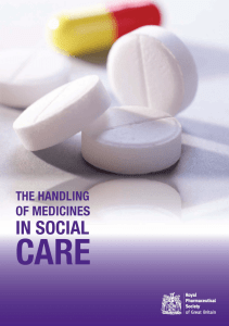 The handling of medicines in social care