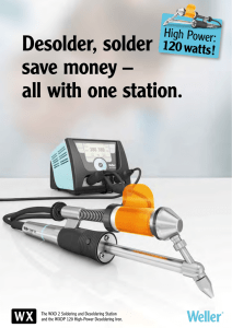 Desolder, solder and save money – all with one station.