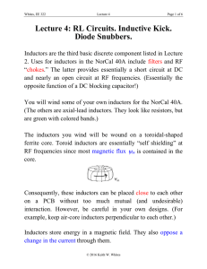 Lecture 4: RL Circuits. Inductive Kick. Diode Snubbers.