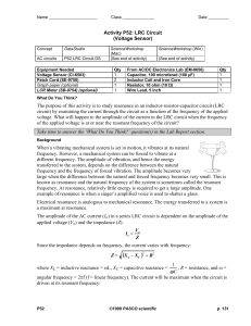 Activity P52: LRC Circuit (Voltage Sensor) The purpose of this