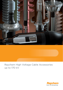 Raychem High Voltage Cable Accessories up to 170 kV